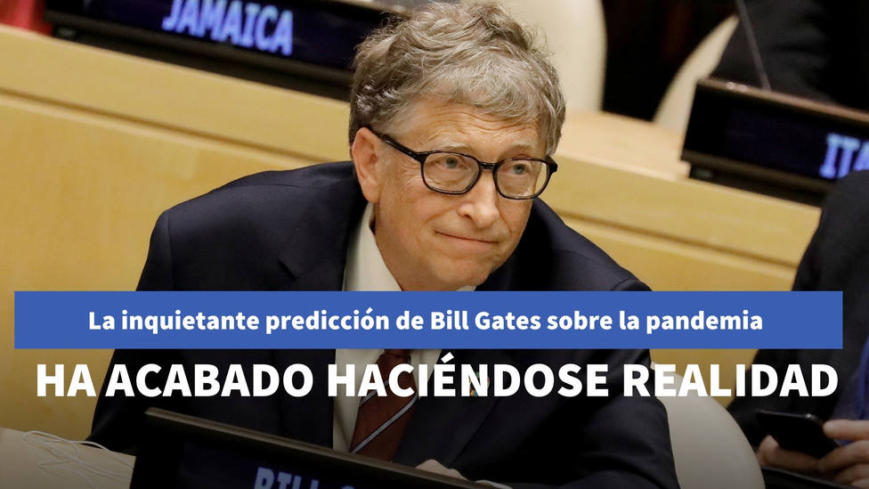 La inquietante predicción de Bill Gates sobre la pandemia que ha acabado haciéndose realidad