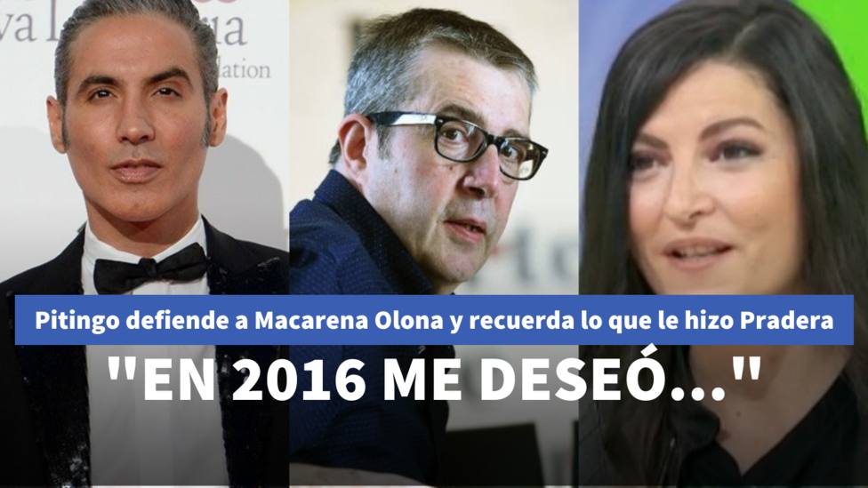 Pitingo sale en defensa de Macarena Olona y recuerda lo que le hizo Máximo Pradera: En 2016 me deseó...