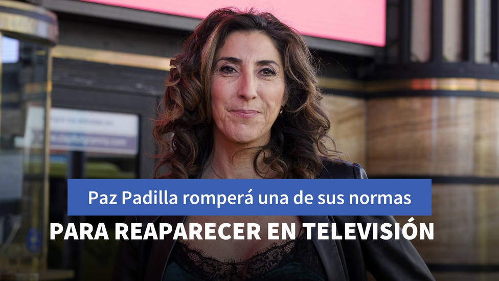 Paz Padilla romperá una de las normas que ha marcado su carrera en su reaparición televisiva