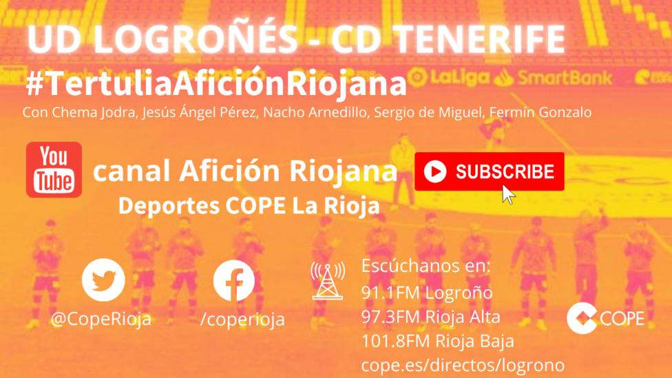 UD Logroñés - CD Tenerife: Sigue la tertulia en el canal Youtube Afición Riojana
