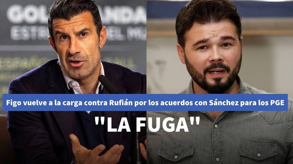 Luis Figo vuelve a la carga contra Rufián tras sus acuerdos con Sánchez en contra de Madrid