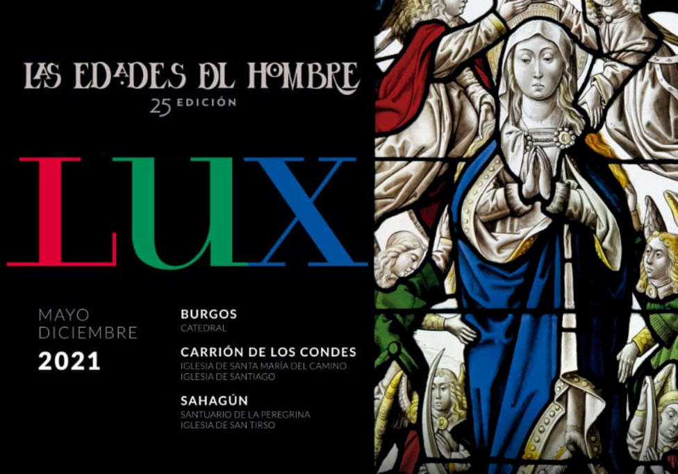 Presenta su cartel LUX, edición 2021 de Las edades del hombre con sede en Carrión de los Condes