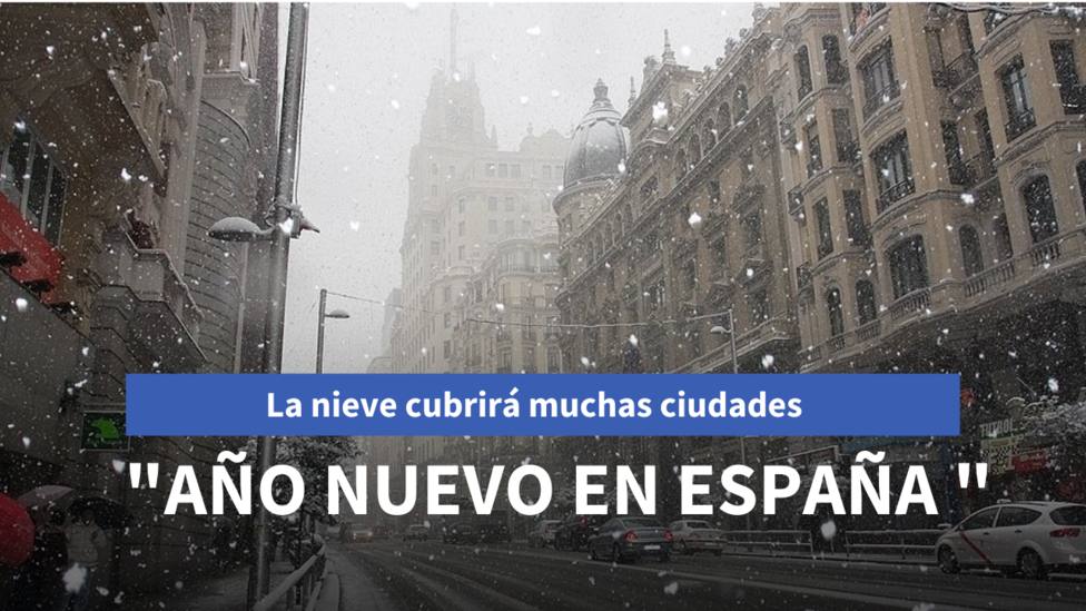 La nieve puede cubrir estas ciudades de España en el día de Año Nuevo