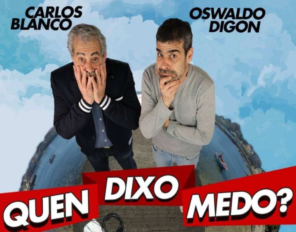 Carlos Blanco y Oswaldo Digon protagonizan esta comedia en Narón