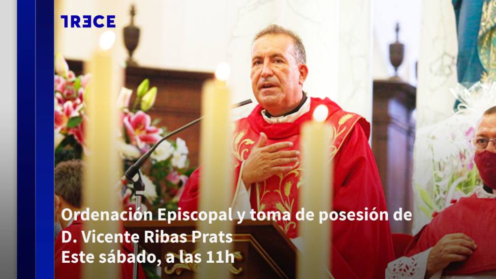 TRECE emite este sábado la ordenación y toma de posesión del nuevo obispo de Ibiza