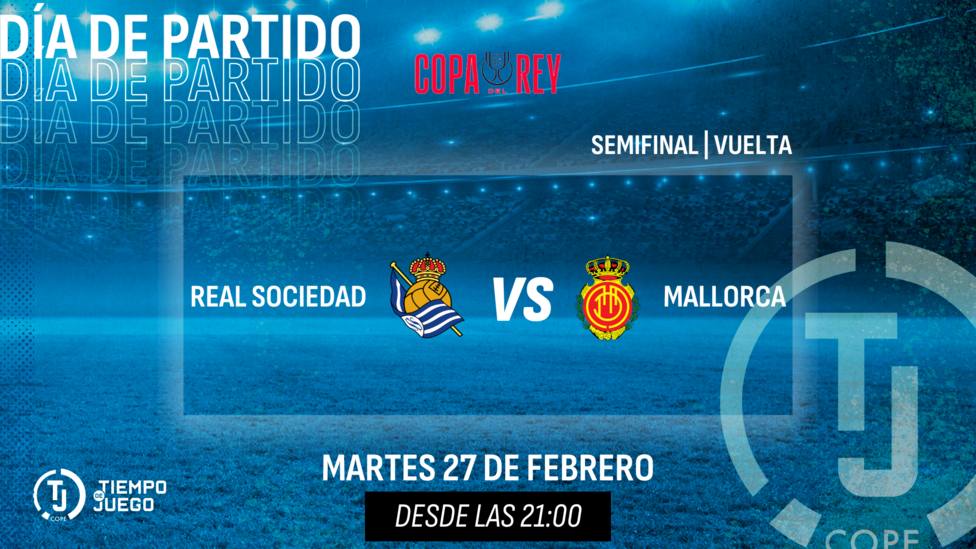 Real Sociedad vs Mallorca EN VIVO Copa del Rey Semifinal Vuelta