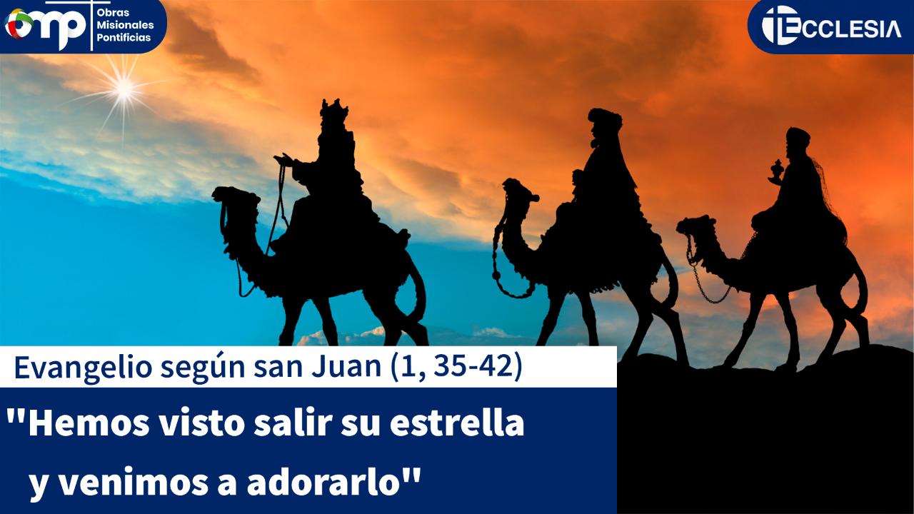 Audio Escucha El Evangelio De Este Sábado 6 De Enero Evangelio Cope 