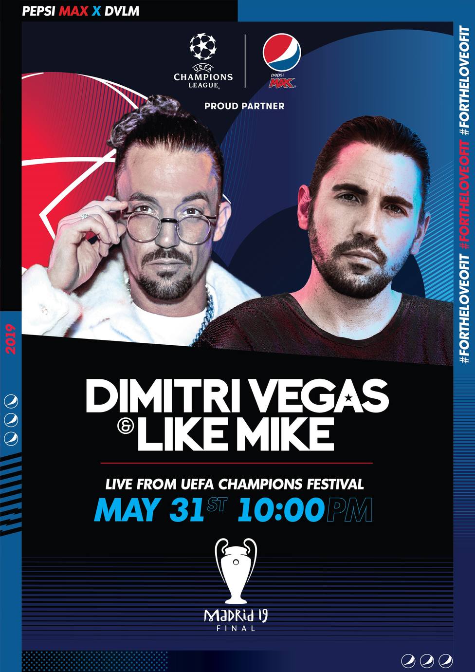 Los DJs Dimitri Vegas & Like Mike actuarán en Sol como parte del cartel de la UEFA Champions Festival de Madrid