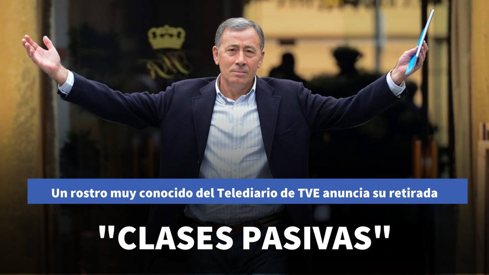 Un rostro muy conocido del Telediario de TVE anuncia su retirada: Clases pasivas