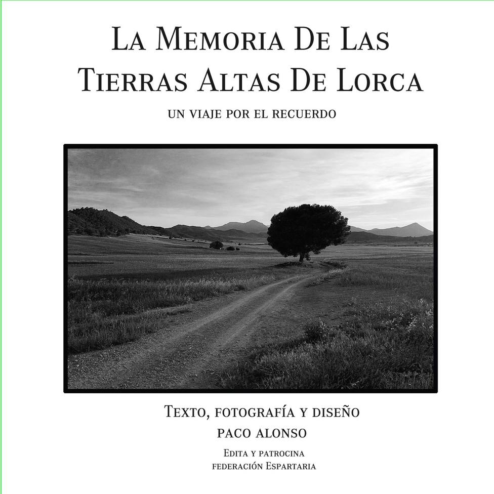 “La memoria de las Tierras Altas”, nuevo libro y exposición del fotógrafo Paco Alonso