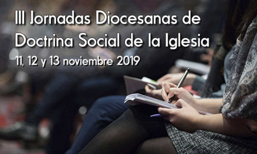 III Jornadas de Doctrina Social de la Iglesia en el ITM