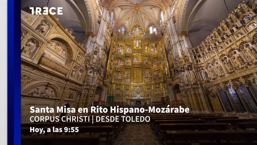 Este jueves, Santa Misa en Rito Hispano-Mozárabe desde Toledo