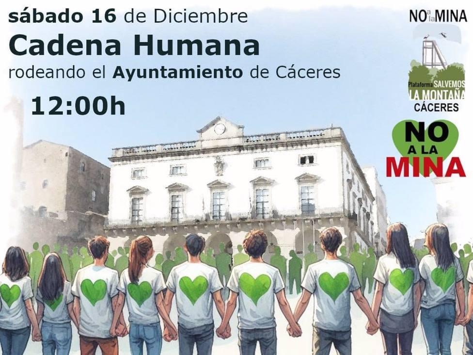 Salvemos la MontaÃ±a convoca una cadena humana contra la mina de litio para rodear el Ayuntamiento de CÃ¡ceres el dÃ­a 16