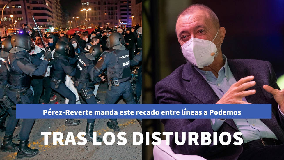 Pérez-Reverte manda este recado entre líneas a Podemos tras los disturbios por Hasél