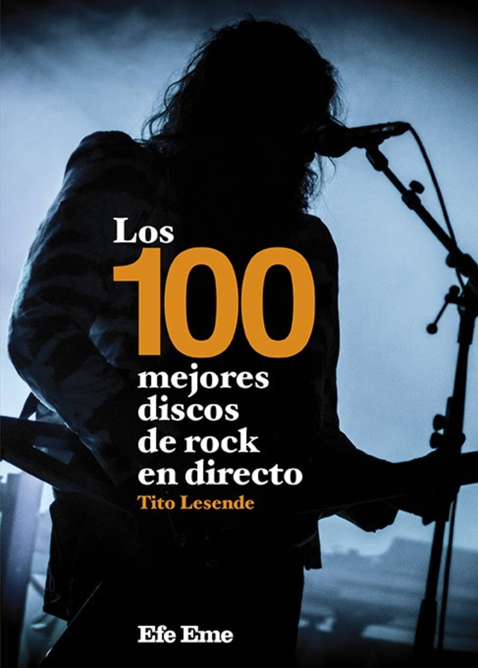 El escritor musical Tito Lesende publica Los 100 mejores discos de rock en directo