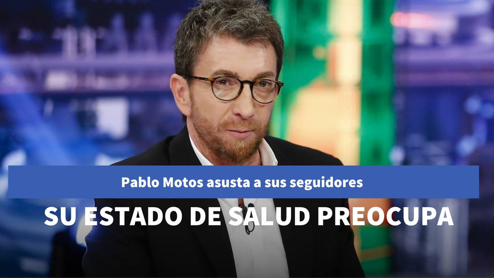 Pablo Motos asusta a sus seguidores por su estado de salud tras compartir este vídeo