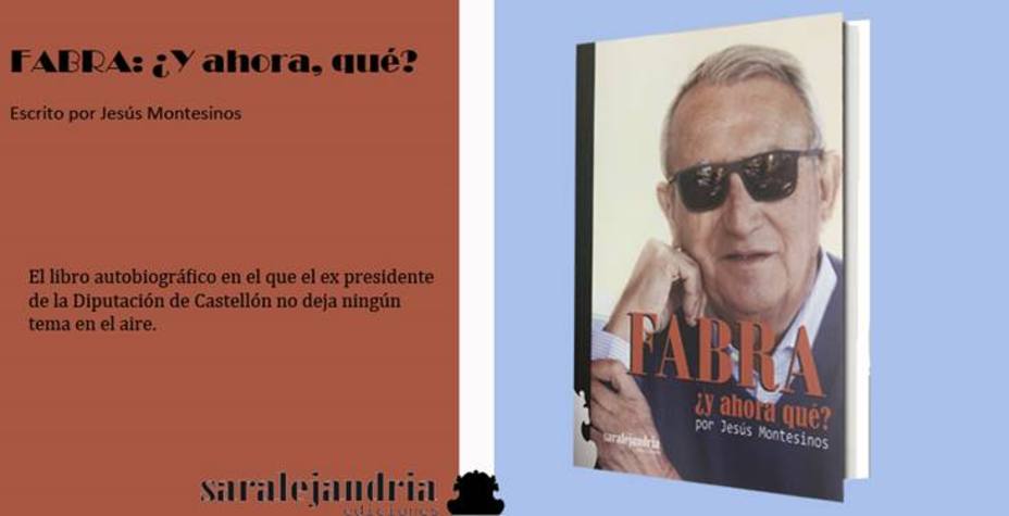 Libro autobiográfico de Carlos Fabra