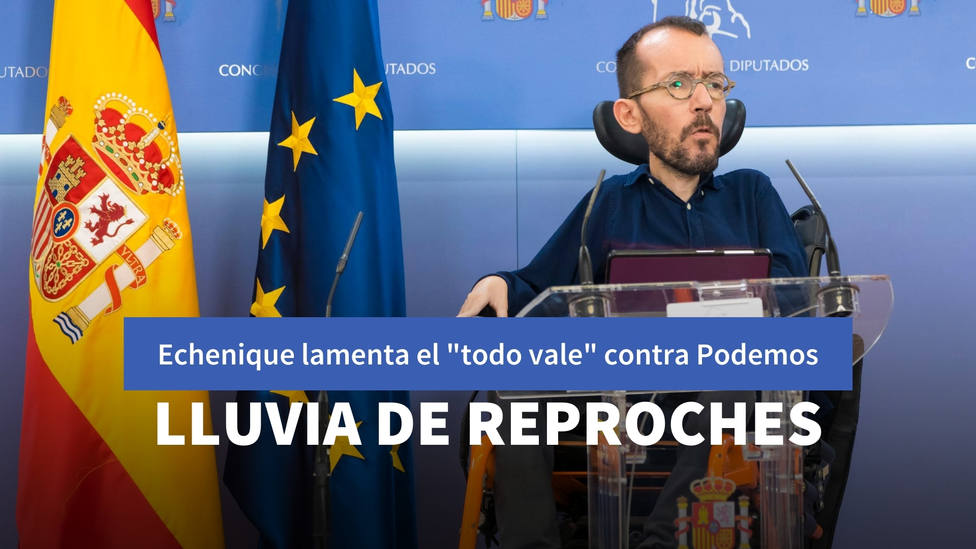 El lamento de Echenique por el todo vale contra Podemos que no tardan en reprocharle