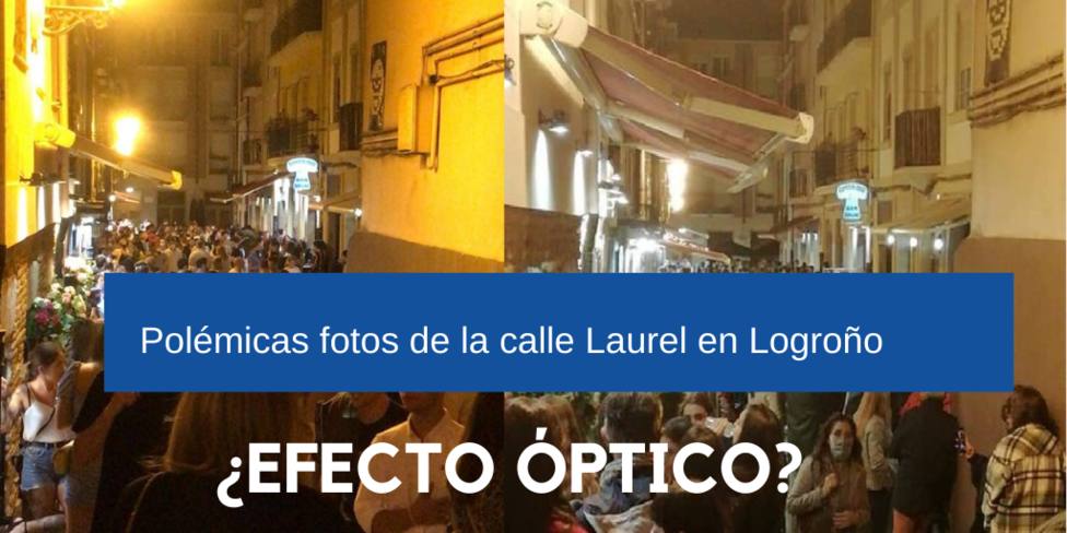 Las polémicas fotos de la calle Laurel de Logroño en pandemia: ¿Efectos ópticos?