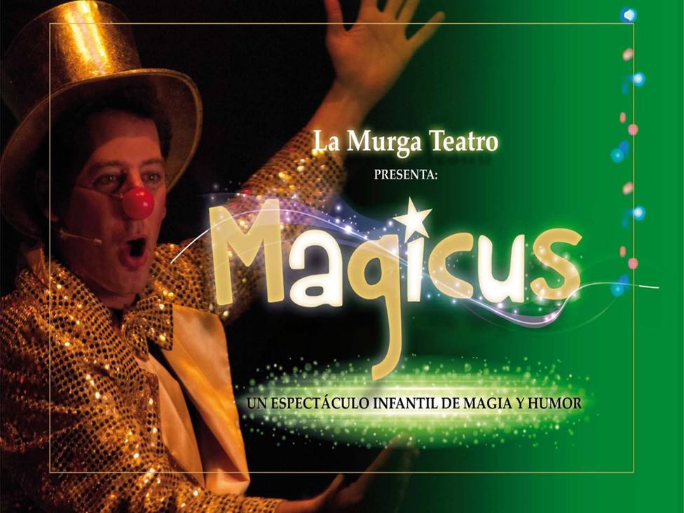 Con ‘Magicus’ de La Murga Teatro se cierra el ciclo para el público infantil del Cartagena es Cultura