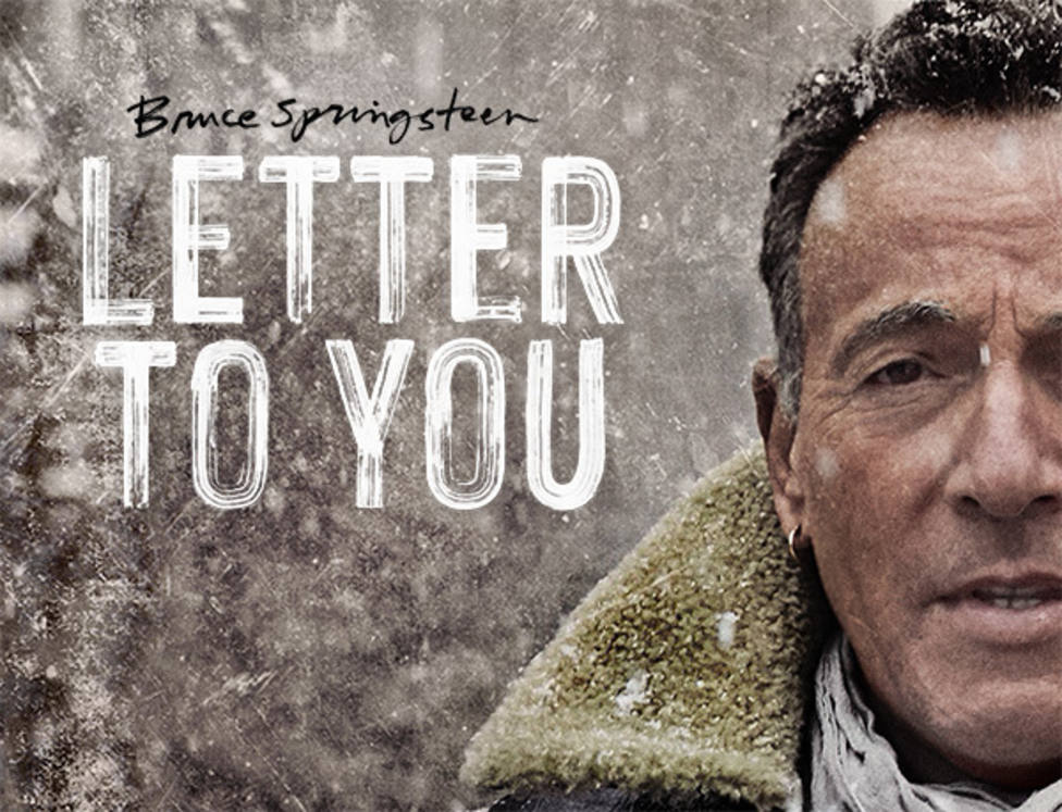 Así suena Letter to you, lo nuevo de Bruce Springsteen