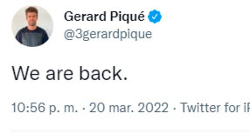 Tuit de Piqué: Hemos vuelto