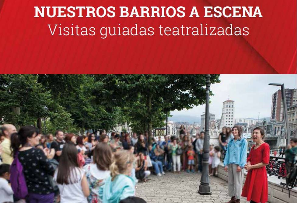 Indautxu y Otxarkoaga arrancan en junio las visitas teatralizadas del programa Bilbao Izan