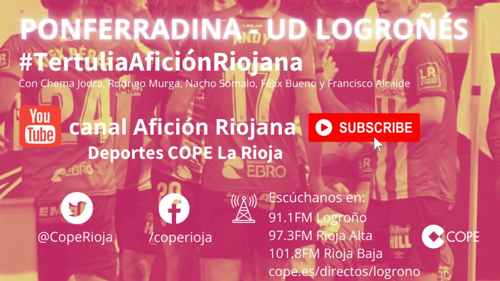 SD Ponferradina - UD Logroñés: La tertulia en el canal Youtube Afición Riojana