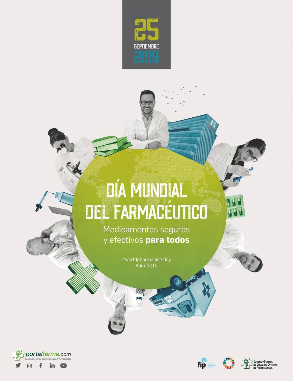Los farmacéuticos celebran su Día Mundial el 25 de septiembre bajo el lema Medicamentos seguros y efectivos para todos