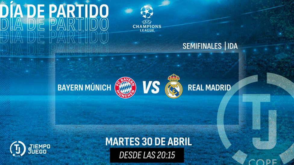 Sigue en directo Tiempo de Juego desde las 20:15h con el Bayern Múnich - Real Madrid