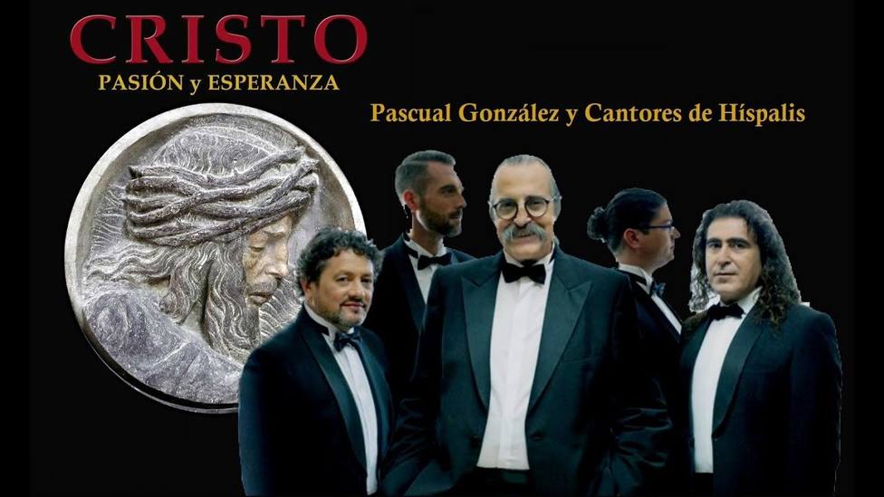 Cristo, Pasión y Esperanza llega a Linares con Cantores de Híspalis