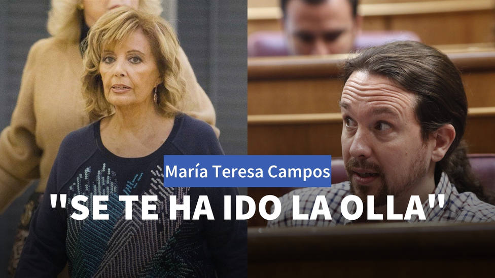 El ataque sin paliativos de María Teresa Campos a Pablo Iglesias: Se te ha ido la olla