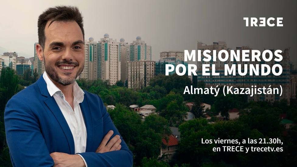 Vuelve a ver el programa completo de Misioneros por el mundo en Almatý (Kazajistán)