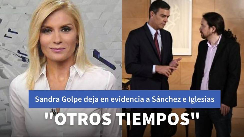 Sandra Golpe deja en evidencia a Sánchez e Iglesias recuperando sus palabras sobre el CGPJ