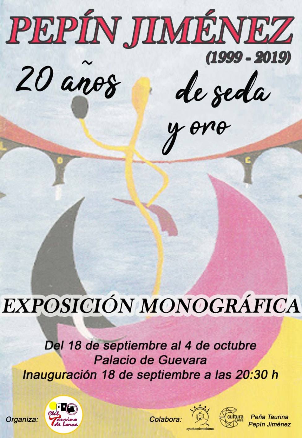EXPOSICIÓN MONOGRÁFICA“PEPÍN JIMÉNEZ (1999-2019): VEINTE AÑOS DE SEDA Y ORO”