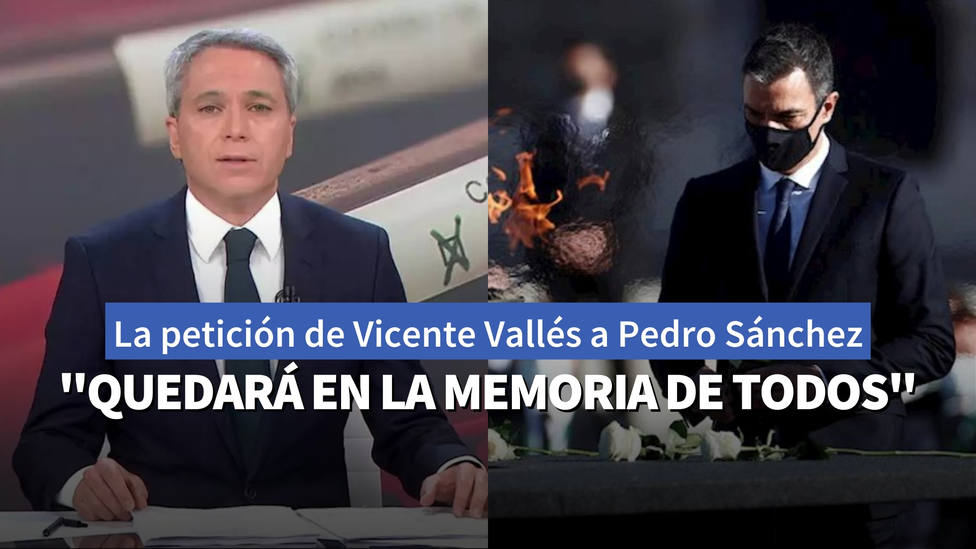 Vicente Vallés pide a Sánchez que no olvide las cifras reales del COVID-19: Quedará en la memoria de todos
