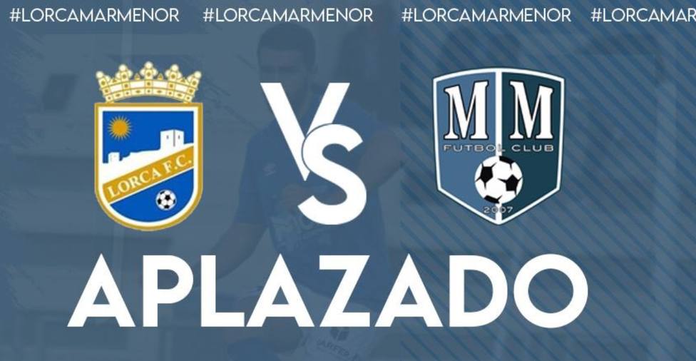Aplazado el Lorca FC - Mar Menor por COVID19