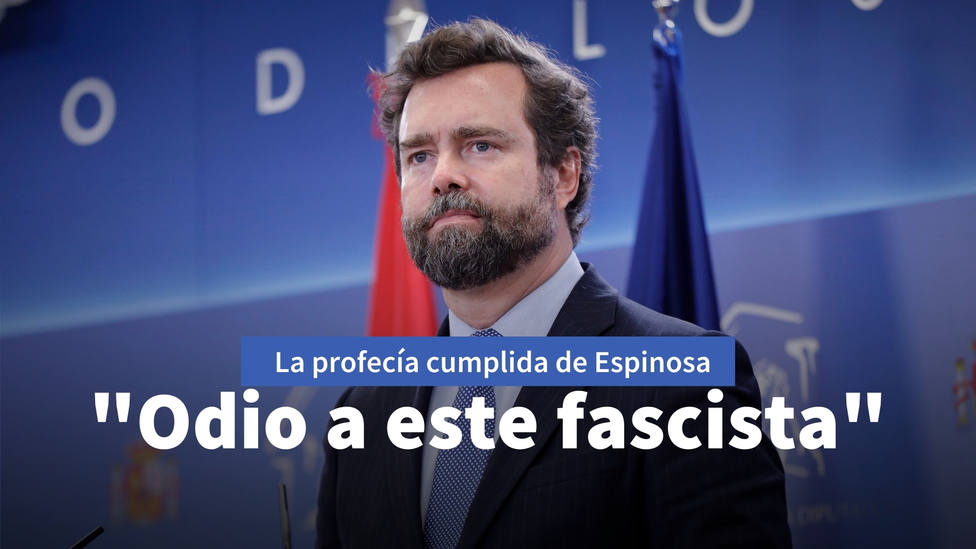 La acertada profecía de Espinosa de los Monteros que levanta ampollas: Odio a este fascista
