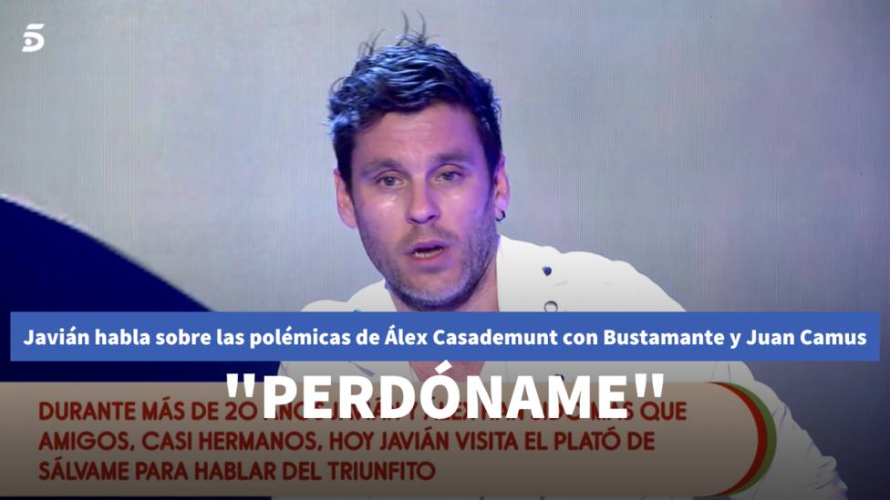 Javián se sincera y habla sobre las polémicas de Álex Casademunt con Bustamante y Juan Camus: Perdóname