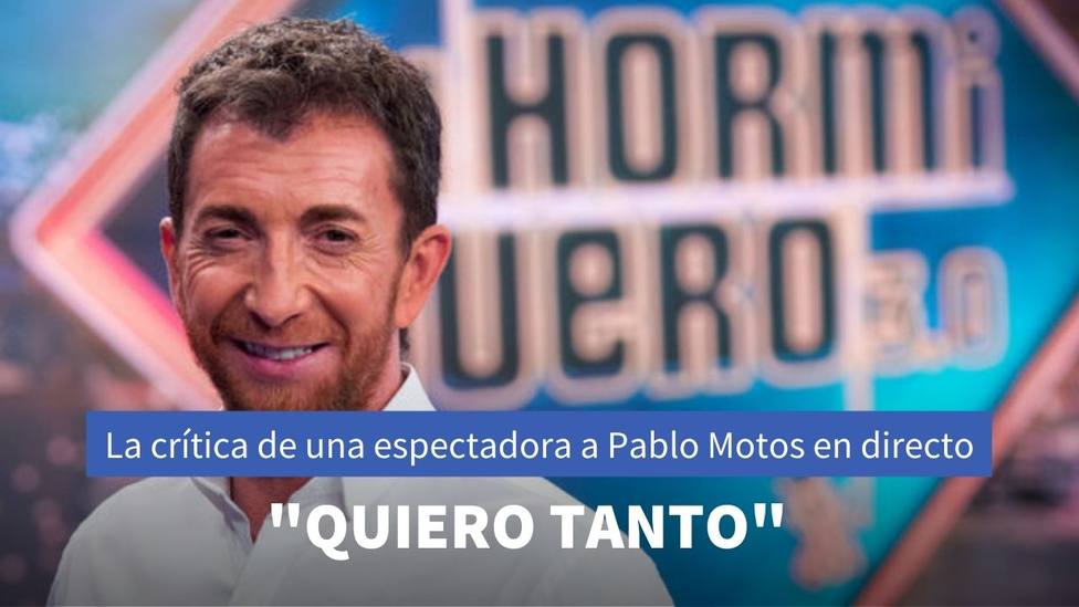 El insulto que ha recibido Pablo Motos en El Hormiguero por parte de una espectadora
