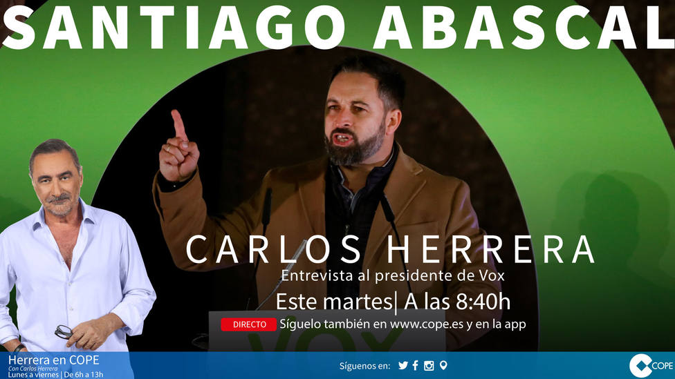 Carlos Herrera entrevista a Santiago Abascal este martes tras el éxito de Vox en las elecciones