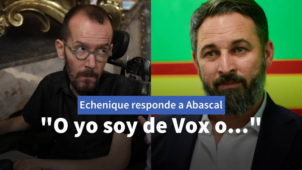 La respuesta de Echenique a un mensaje de Abascal: O yo soy de Vox o...