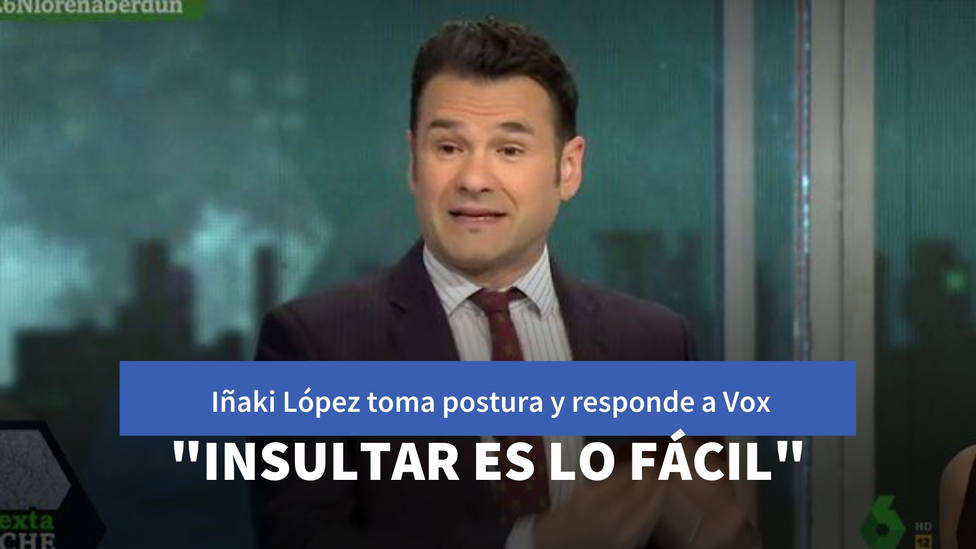 Iñaki López toma postura y responde así a un tuit de Vox: “Insultar es más fácil”